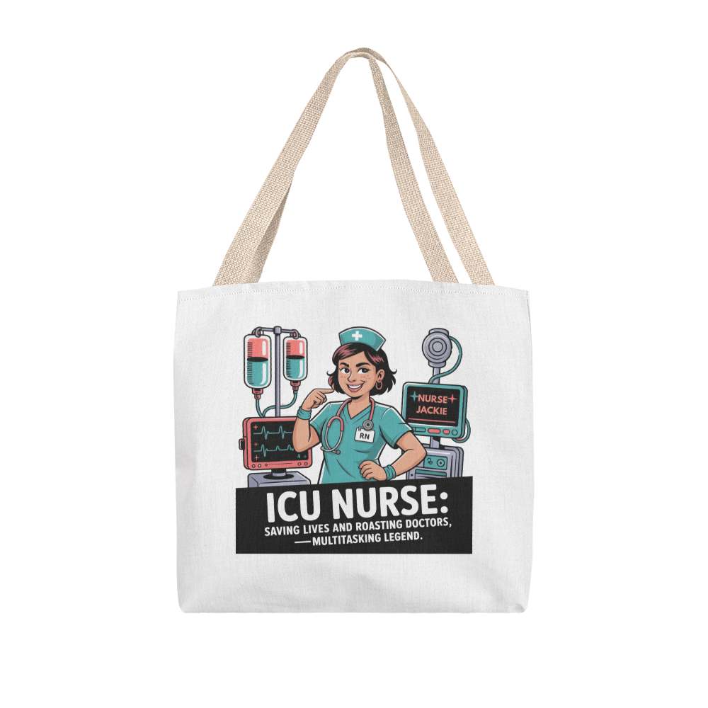 Personalized Funny ICU Nurse Tote Bag – ICU RN Gift