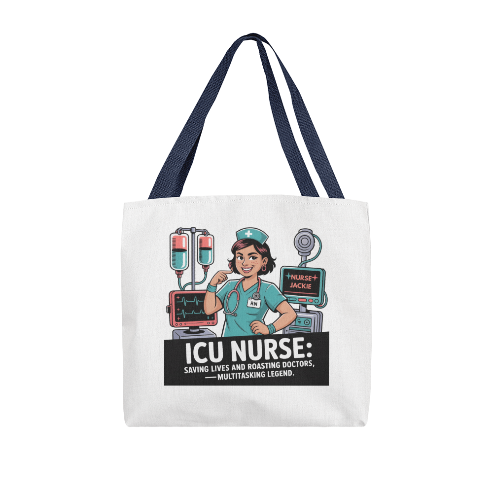 Personalized Funny ICU Nurse Tote Bag – ICU RN Gift