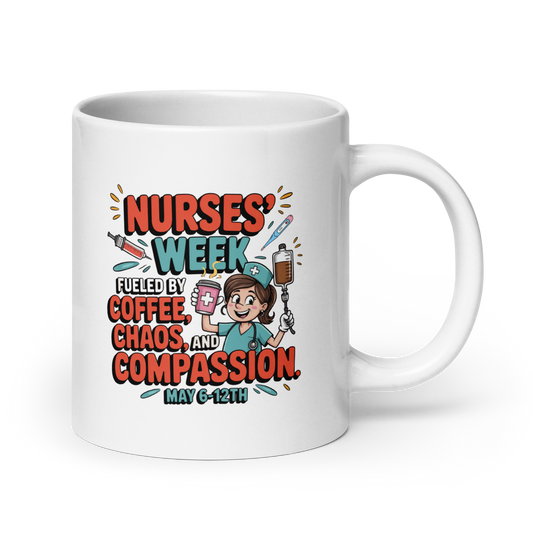 Nurses Week 20oz Coffee Mug – Funny Nurse Appreciation Gift